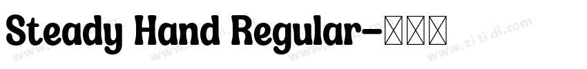 Steady Hand Regular字体转换